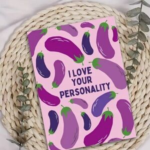 I LOVE YOUR PERSONALITY - Greeting Card